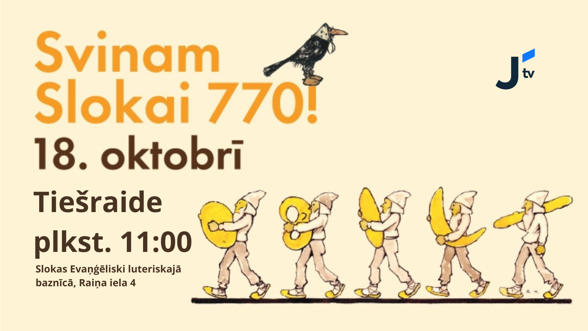 Sloka 770 tiešraide